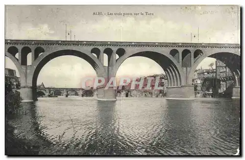 Albi - Les Trois Ponts sur le Tarn - Ansichtskarte AK