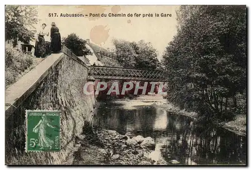 Aubusson Cartes postales Pont du chemin de fer pres la Gare