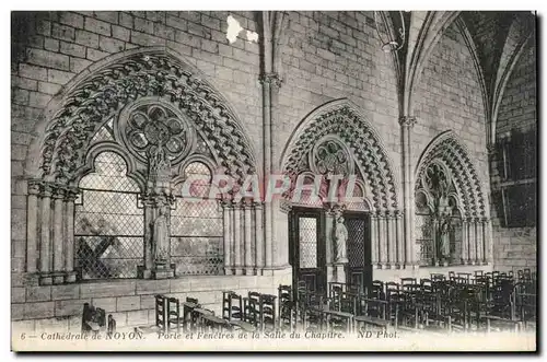 Cathedrale de Noyon Cartes postales Porte et fenetres de la salle du chapitre