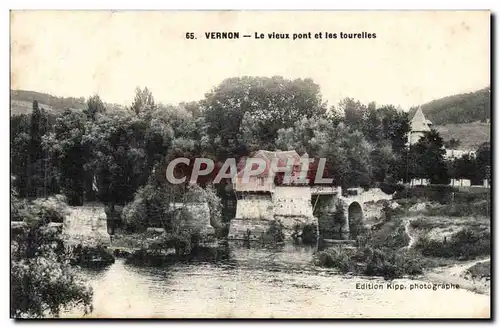 Vernon Cartes postales Le vieux pont et les tourelles