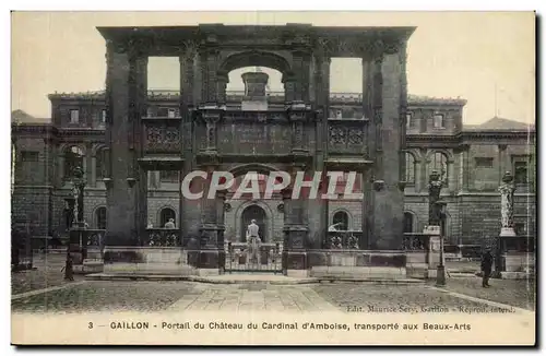 Gaillon Cartes postales Portail du chateau du cardinal d&#39Amboise transporte aux Beaux Arts