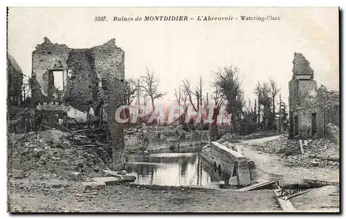 Ruines de Montdidier Ansichtskarte AKl&#39abreuvoir