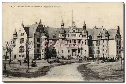 Metz Cartes postales Ancien hotel du general commandant de corps