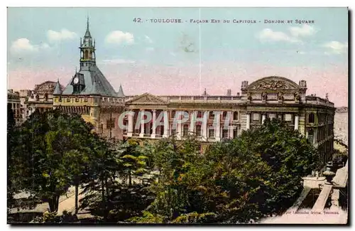 Toulouse Ansichtskarte AK Facade Est du capitole Donjon et square