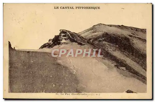 Cantal Ansichtskarte AK Puy Chavaroche