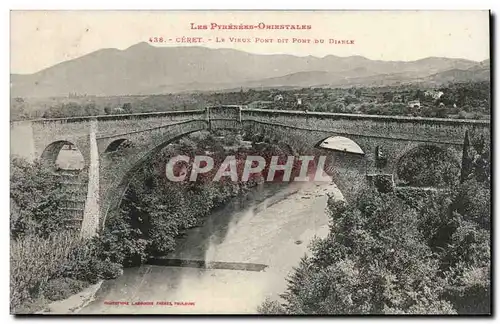 Ceret Ansichtskarte AK Le vieux pont dit pont du diable