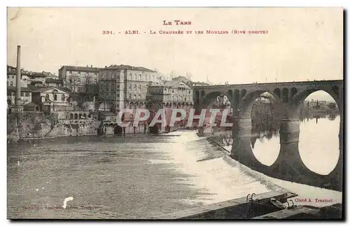 Albi Cartes postales la chaussee et les moulins (rive droite)