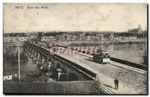 Metz Cartes postales Pont des morts