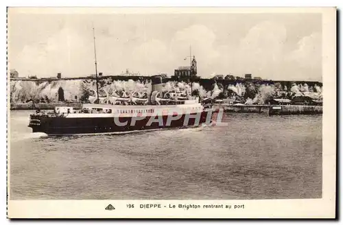 Dieppe Cartes postales Le Brighton rentrant au port