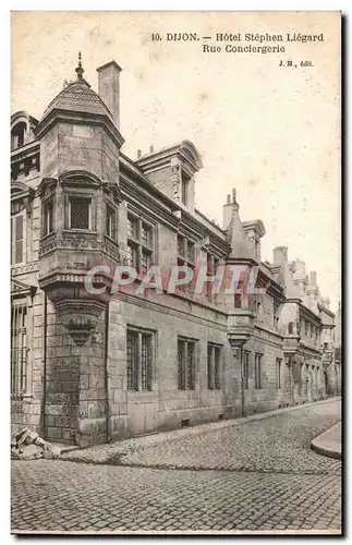 Dijon - Hotel de Stephan Llegard - Rue Conciergerie - Cartes postales