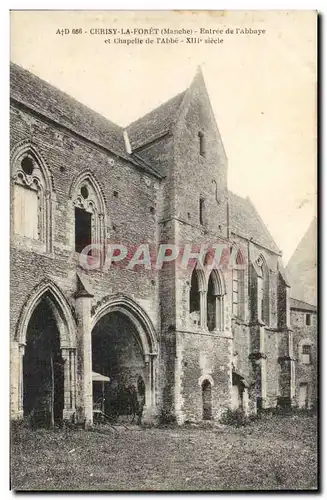 Cerisey la Foret Ansichtskarte AK Entree de l&#39abbaye et chapelle de l&#39abbe