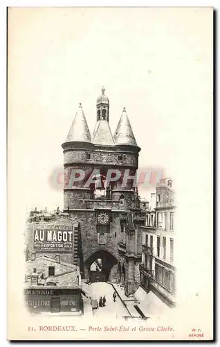 Bordeaux Cartes postales Porte Saint Eloi et grosse cloche