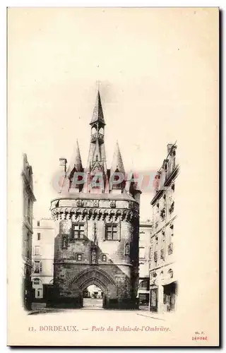 Bordeaux Cartes postales Porte Sdu palais de l'ombriere