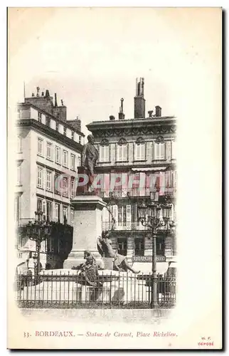 Bordeaux Cartes postales Statue de CArnot place Richelieu