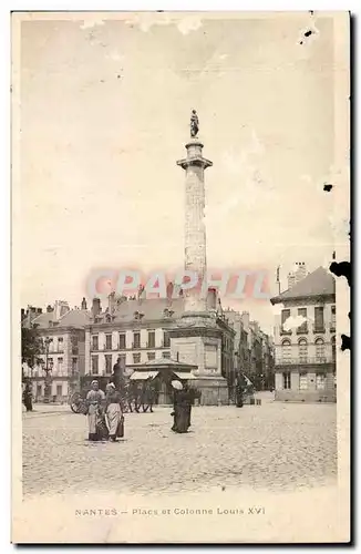 Nantes Ansichtskarte AK Place et colonne Louis XIV