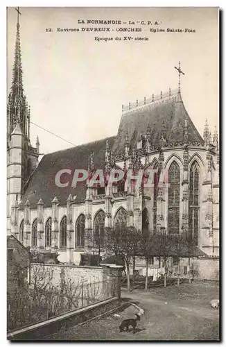 Cartes postales Environs d'Evreux Conches Eglise Sainte Foix Epoque du 15eme