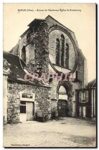 Senlis - Ruines de l&#39ancien Eglise St Frambourg - Ansichtskarte AK