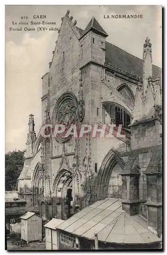 Ansichtskarte AK Caen le vieux Saint Etienne Portail ouest