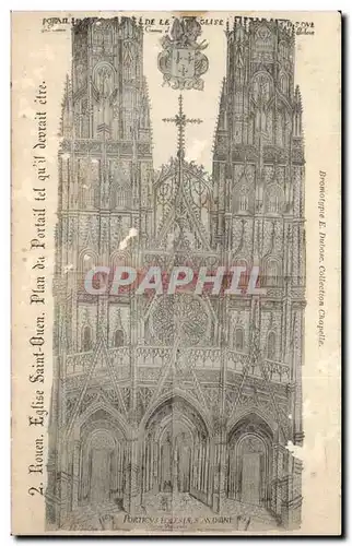 Ansichtskarte AK Rouen Eglise Saint Ouen Plan de portail tel qu&#39il devrait etre