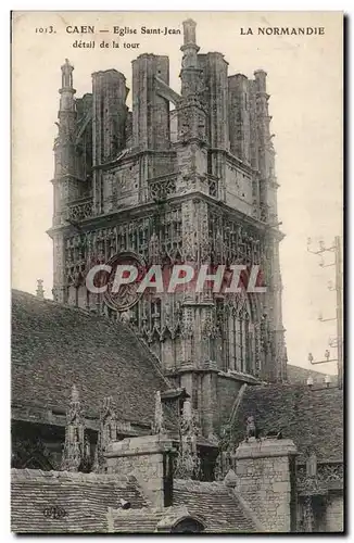 Ansichtskarte AK Caen Eglise Saint Jean detail de la tour