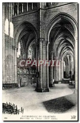 Chartres - La Cathedrale - Cartes postales