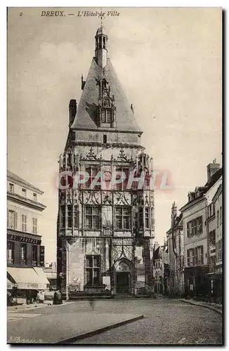 Dreux - Hotel de Ville - Cartes postales