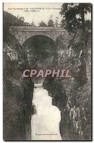 Cauterets - Pont d&#39Espagne - alt 1488 m - Cartes postales