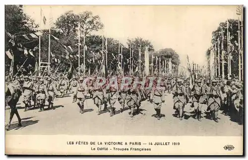 Paris Ansichtskarte AK Les fetes de la victoire 14 juillet 1919 Le defile Troupes francaises (militaria)