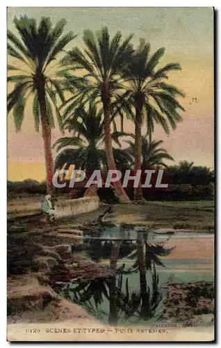 Algerie Cartes postales Scenes et types Puits artesien