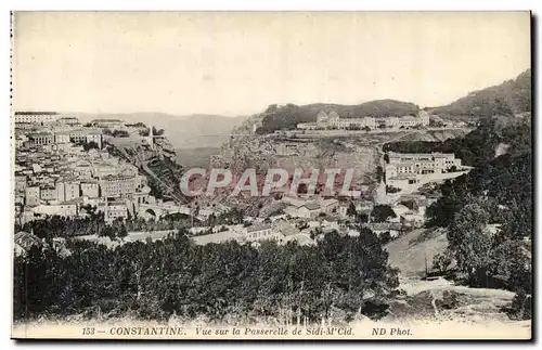 Algerie Constantine Ansichtskarte AK Vue sur la passerelle de Sidi M Cid