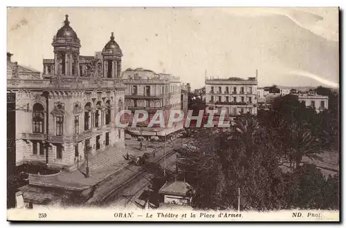 Algerie Oran Cartes postales Le theatre et la place d&#39armes