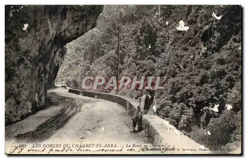 Algerie Ansichtskarte AK Les gorges du Chaabet el Akra La route en corniche