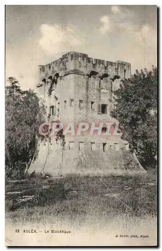 Algerie Kolea Cartes postales le blockhaus