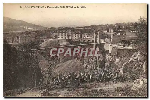 Algerie Constantine Ansichtskarte AK Passerelle Sidi M Cid et la ville