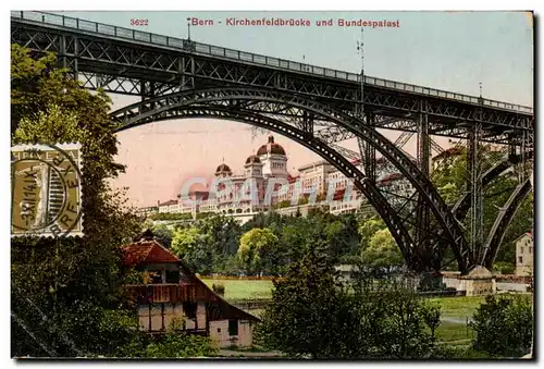 Suisse Bern Cartes postales Kirchenfeldbrucke und Bunderspalast (pont bridge)