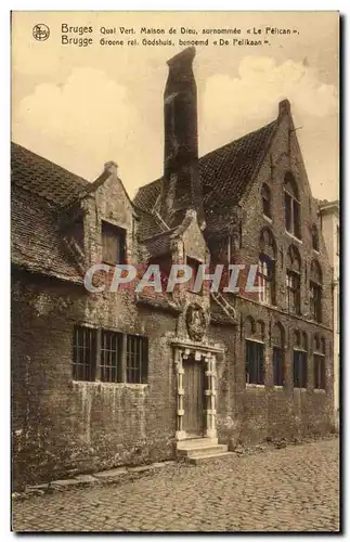 Belgique Blegie BRuges Quai Vert Maison de Dieu surnommee le pelican