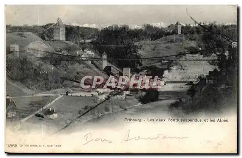 Suisse Fribourg Cartes postales Les deux ponts suspendus et les Alpes