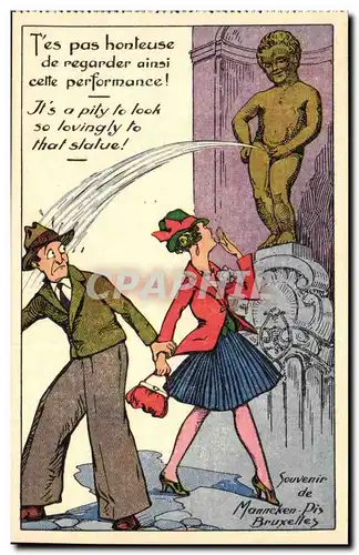 Belgie Belgique Cartes postales Manekken Pis T&#39es pas honteuse de regarder ainsi cette performance