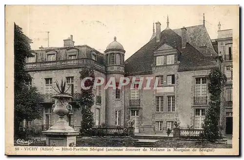 Vichy Cartes postales Hotel Pavillon Sevigne (ancienne demeure de Madame la Marquise de SEvigne)