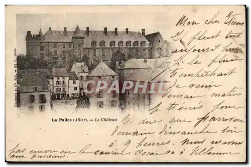 La Palice Cartes postales Le chateau