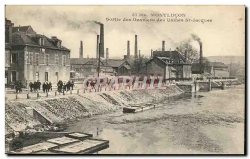 Montlucon Cartes postales Sortie des ouvriers des usines St Jacques