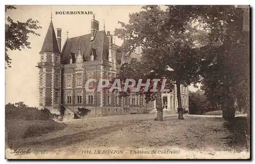 Bourbonnais - Le Donjon - Chateau Contresol - Ansichtskarte AK