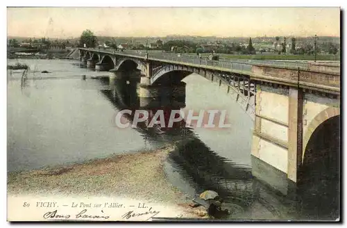 Vichy - Le Pont sur l&#39Allier - Cartes postales