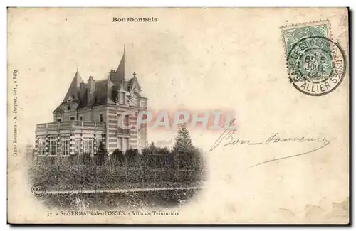 Boubonnais - St Germain des Fosses - Villa de Teinturiete - Cartes postales