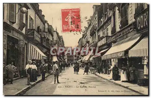 Vichy - Le Rue du Marche - Cartes postales