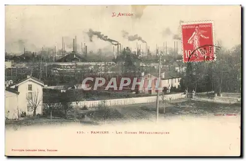 Pamiers - Les Usines Metallurgiques - Cartes postales