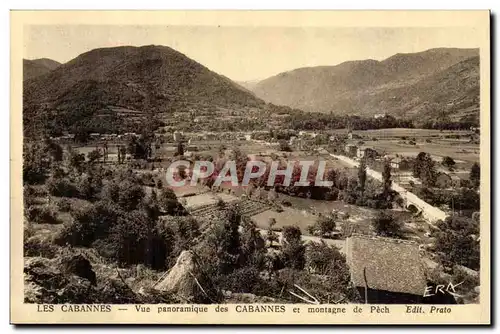 Les Cabannes Cartes postales Vue panoramique des CAbannes et montagne de Peche