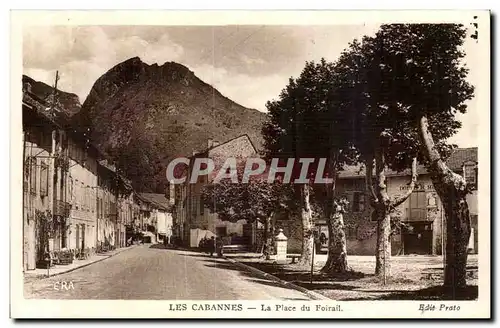 Les Cabannes Cartes postales La place du Foirail