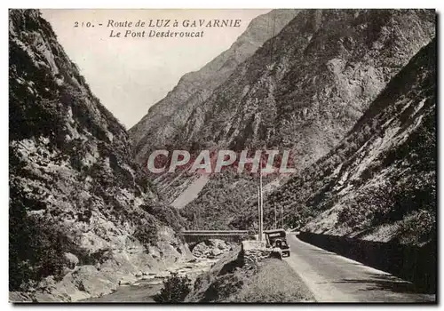 Ansichtskarte AK Route de Luz a Gavarnie Le pont Desderoucat