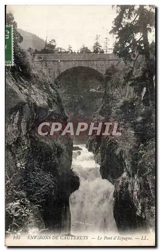 Environs de Cauterets Ansichtskarte AK Le pont d&#39Espagne